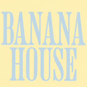 Banana House