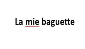 La mie baguette