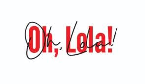 Oh, Lola!
